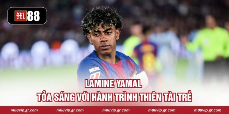 Lamine Yamal - Tỏa Sáng Với Hành Trình Thiên Tài Trẻ Lamine Yamal - Tỏa Sáng Với Hành Trình Thiên Tài Trẻ